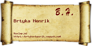 Brtyka Henrik névjegykártya